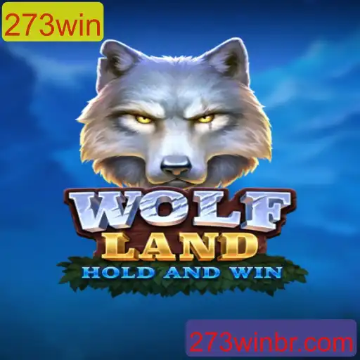 Descubra o Fascinante Mundo de WolfLand e as Estratégias para Vencer com 273win